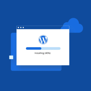 WordPress Installation and Setup